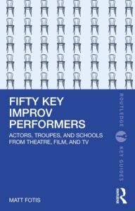 Book cover: "Fifty Key Improv Performers"