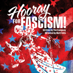 Hooray for fascism! poster